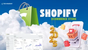 Shopify for e-commerce in Europe in 2025 – Tech Baksho blog